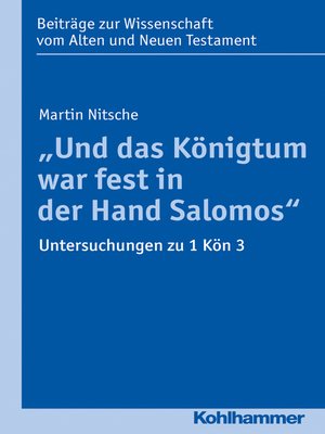 cover image of "Und das Königtum war fest in der Hand Salomos"